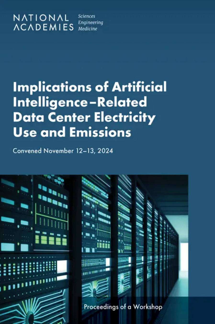 Implications Of Artificial Intelligencerelated Data Center Electricity Use And Emissions Proceedings Of A Workshop Anne Frances Johnson Kasia Kornecki