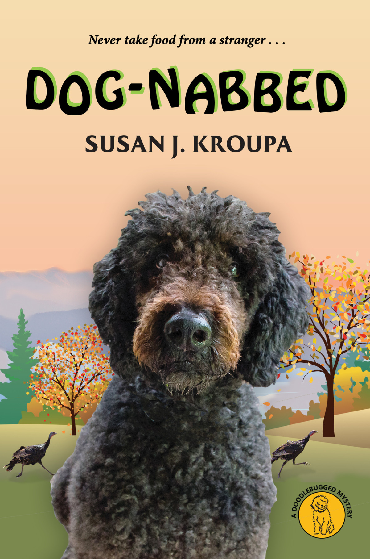 Doodlebugged Mysteries 03 Dognabbed Kroupa Susan J