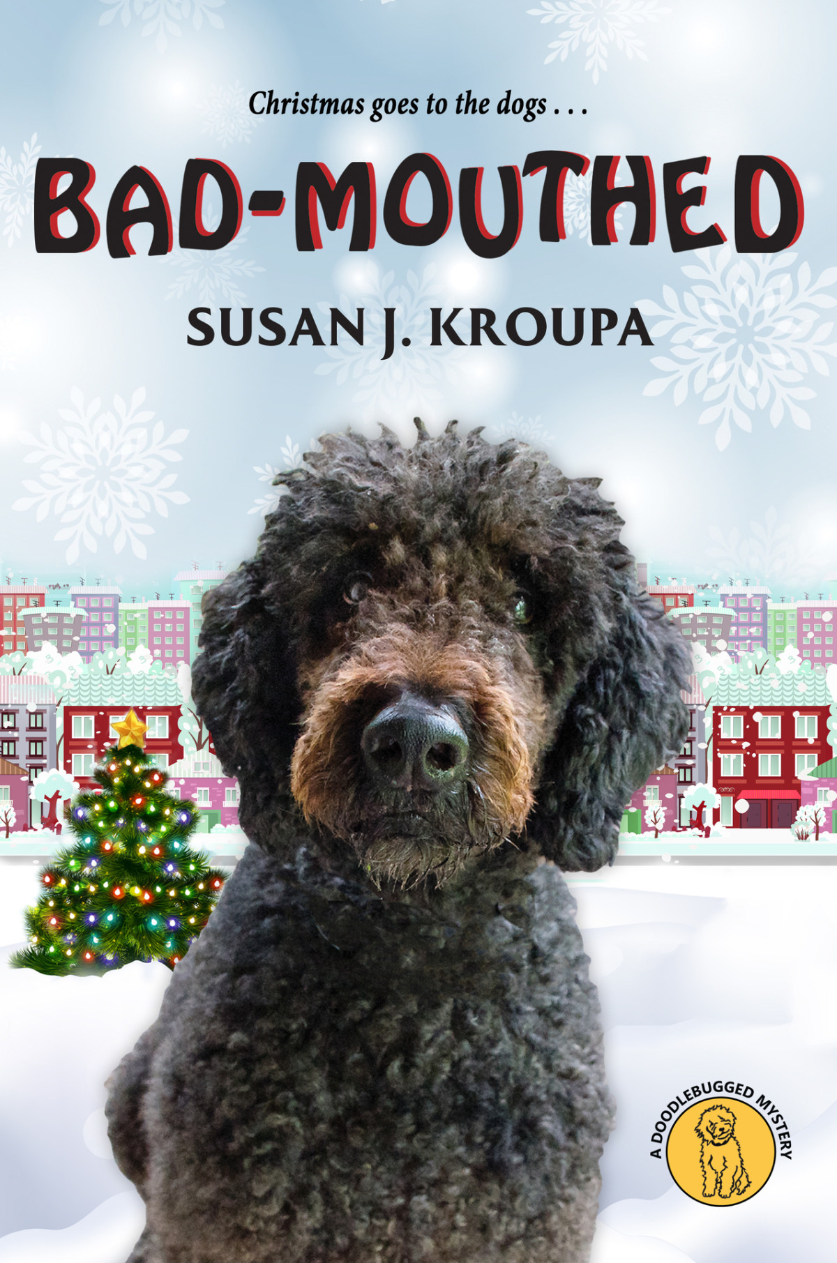 Doodlebugged Mysteries 04 Badmouthed Kroupa Susan J