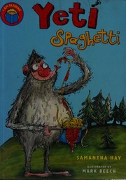 Yeti Spaghetti Hay Samantha Beech Mark 1971