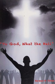 Yo God What The Hell Fulton Norman H Author