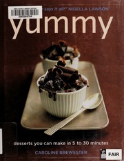 Yummy Desserts You Can Make In 5 To 30 Minutes None Brewester