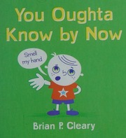 You Oughta Know By Now Cleary Brian P 1959