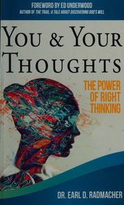 You Your Thoughts The Power Of Right Thinking Radmacher Earl D