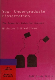Your Undergraduate Dissertation The Essential Guide For Success Walliman