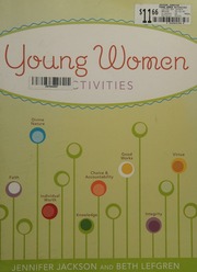 Young Women Activities Beth Lefgren Jennifer Jackson