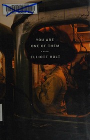 You Are One Of Them Holt Elliott