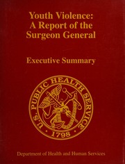 Youth Violence A Report Of The Surgeon General United States Public Health Service Office Of The Surgeon General