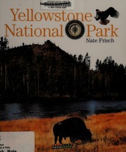 Yellowstone National Park Frisch Nate
