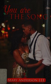 You Are The Song Lee Mary Anderson