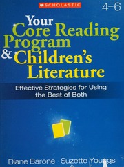 Your Core Reading Program Childrens Literature Effective Strategies For Using The Best Of Both 46 Barone