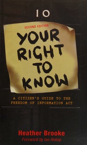 Your Right To Know A Citizens Guide To The Freedom Of Information Act Brooke