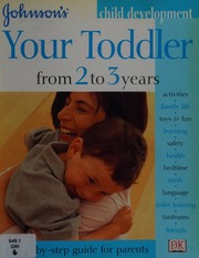 Your Toddler From 2 To 3 Years Johnson Johnson Baby Products Company
