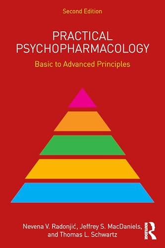 Practical Psychopharmacology Basic To Advanced Principles 2e Aug 20 20251032584718routledgepdf 2nd Edition Nevena V Radonjic