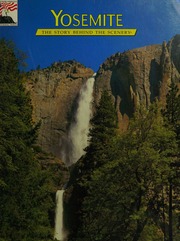 Yosemite The Story Behind The Scenery Jones William R Van Camp