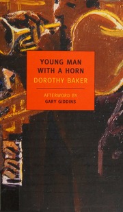 Young Man With A Horn Baker Dorothy 19071968