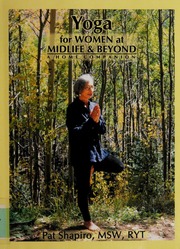 Yoga For Women At Midlife Beyond A Home Companion Shapiro