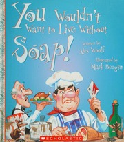 You Wouldnt Want To Live Without Soap Woolf Alex 1964 Author