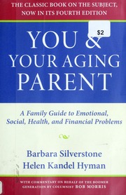 You Your Aging Parent Barbara Silverstone