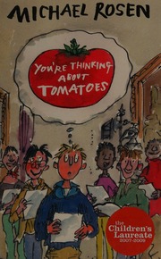 Youre Thinking About Tomatoes Rosen Michael 1946 Blake Quentin