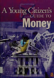 A Young Citizens Guide To Money Davidson Anna Coster Patience