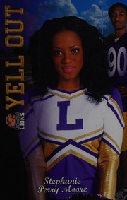 Yell Out Moore Stephanie Perry