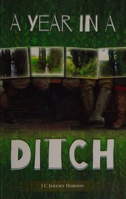 A Year In A Ditch Hobson J C Jeremy Author