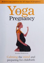 Yoga For Pregnancy Widdowson Rosalind