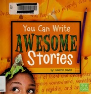 You Can Write Awesome Stories Fandel Jennifer