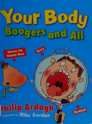 Your Body Boogers And All Ardagh Philip Gordon Mike 1948 March 16 Ill