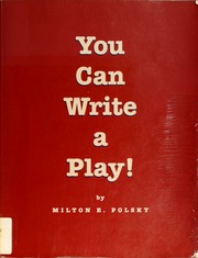 You Can Write A Play Polsky Milton E