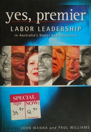 Yes Premier Labor Leadership In Australias States And Territories Wanna