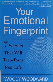 Your Emotional Fingerprint 7 Secrets That Will Transform Your Life Woodward