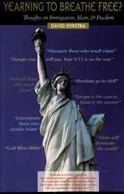 Yearning To Breathe Free Thoughts On Immigration Islam Freedom Dykstra