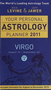 Your Personal Astrology Planner 2011 Virgo Levine Rick Jawer
