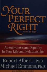 Your Perfect Right Assertiveness And Equality In Your Life And Relationships Alberti