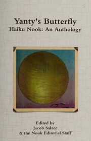 Yantys Butterfly Haiku Nook An Anthology Jacob Salzer Haiku Nook