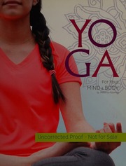 Yoga For Your Mind And Body A Teenage Practice For A Healthy Balanced Life Rissman