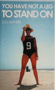 You Have Not A Leg To Stand On Mayers D D Author