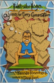 Yiddische Yoga Oysanas For Every Generation Rosenheck Rhonda