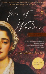 Year Of Wonders A Novel Of The Plague Brooks Geraldine