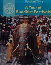 A Year Of Buddhist Festivals Storey Rita