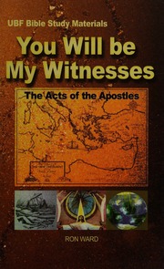 You Will Be My Witnesses The Acts Of The Apostles Ubf Bible Study Materials Ward