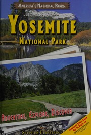 Yosemite National Park Adventure Explore Discover Feinstein