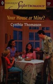 Your House Or Mine Thomason Cynthia