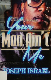 Your Man Aint Me Israel Joseph Author