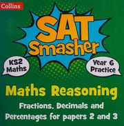 Year 6 Fractions Decimals And Percentages For Reasoning Papers 2 And 3 Ks2 Maths Unknown