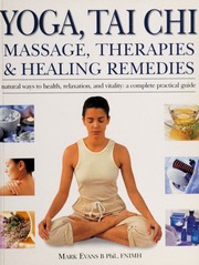Yoga Tai Chi Massage Therapies Natural Remedies Evans Mark