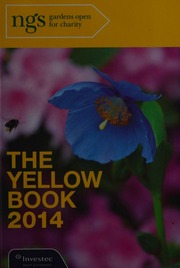 The Yellow Book 2014 The National Gardens Scheme National Gardens Scheme England And Wales