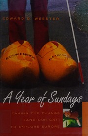 A Year Of Sundays Taking The Plunge And Our Cat To Explore Europe Webster